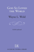 God So Loved the World