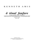 ã tõnal fanfare - STUDY SCORE ONLY
