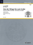 Franz Liszt – From the Cradle to the Grave