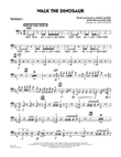 Walk The Dinosaur - Trombone 4