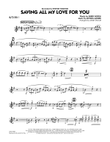 Saving All My Love for You - Alto Sax 1