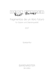 fragmentos de un libro futuro for Soprano and Guitar Quartet