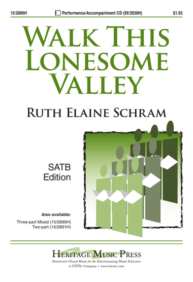 Walk This Lonesome Valley