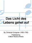 Das Licht des Lebens gehet auf