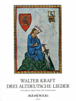 Three old German songs for soprano or tenor and violin solo