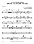 Saving All My Love For You - Alto Sax 1