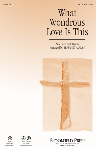 What Wondrous Love Is This