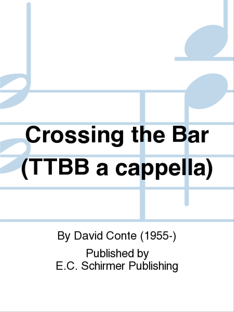 Crossing the Bar Crossing the Bar TTBB scores gallery preview page 1