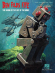 Ben Folds Five – The Sound of the Life of the Mind