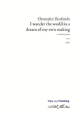 I wander the world in a dream of my own making (study score)