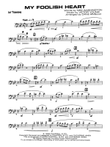 My Foolish Heart: 1st Trombone