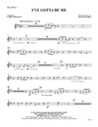 I've Gotta Be Me: 1st B-flat Trumpet