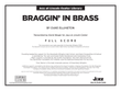 Braggin in Brass: Score