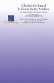 Christ the Lord Is Risen Today Medley - SATB