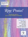Ring Praises! (2-3 octaves)