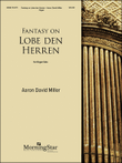 Fantasy on Lobe den Herren
