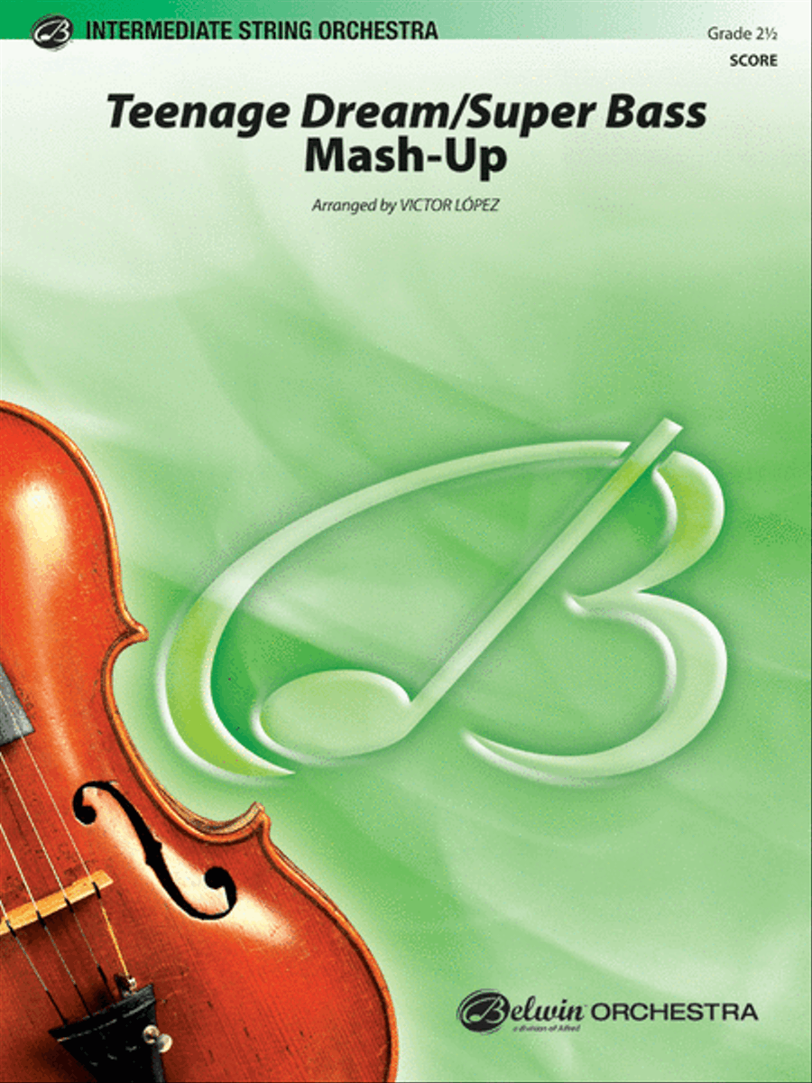 Teenage Dream / Super Bass Mash-Up String Orchestra scores gallery preview page 1