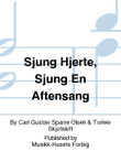 Sjung Hjerte, Sjung En Aftensang