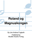 Roland og Magnuskongen