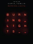 Chris Tomlin - Burning Lights