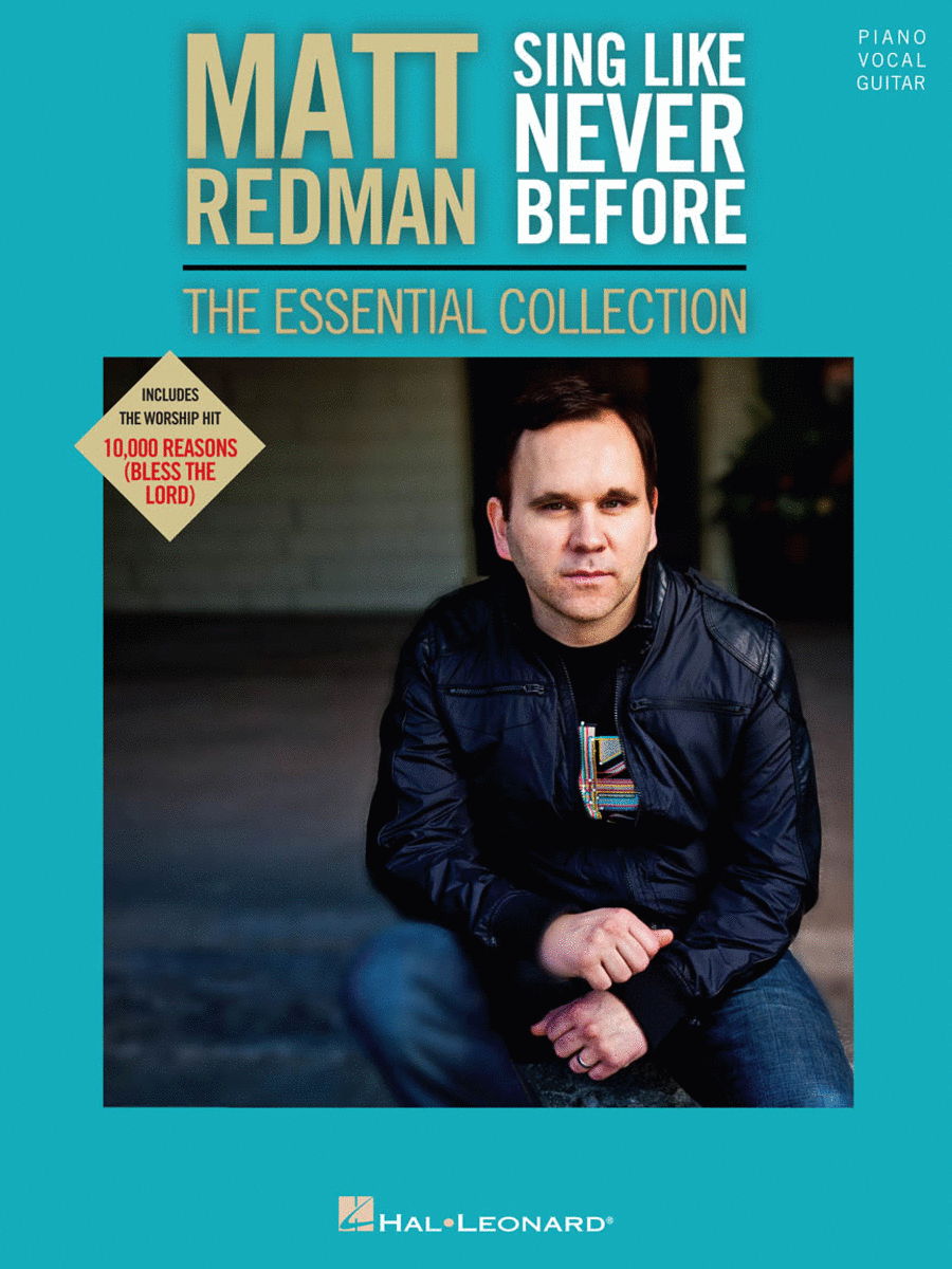 Matt Redman - Sing like Never Before: The Essential Collection Piano, Vocal, Guitar scores gallery preview page 1