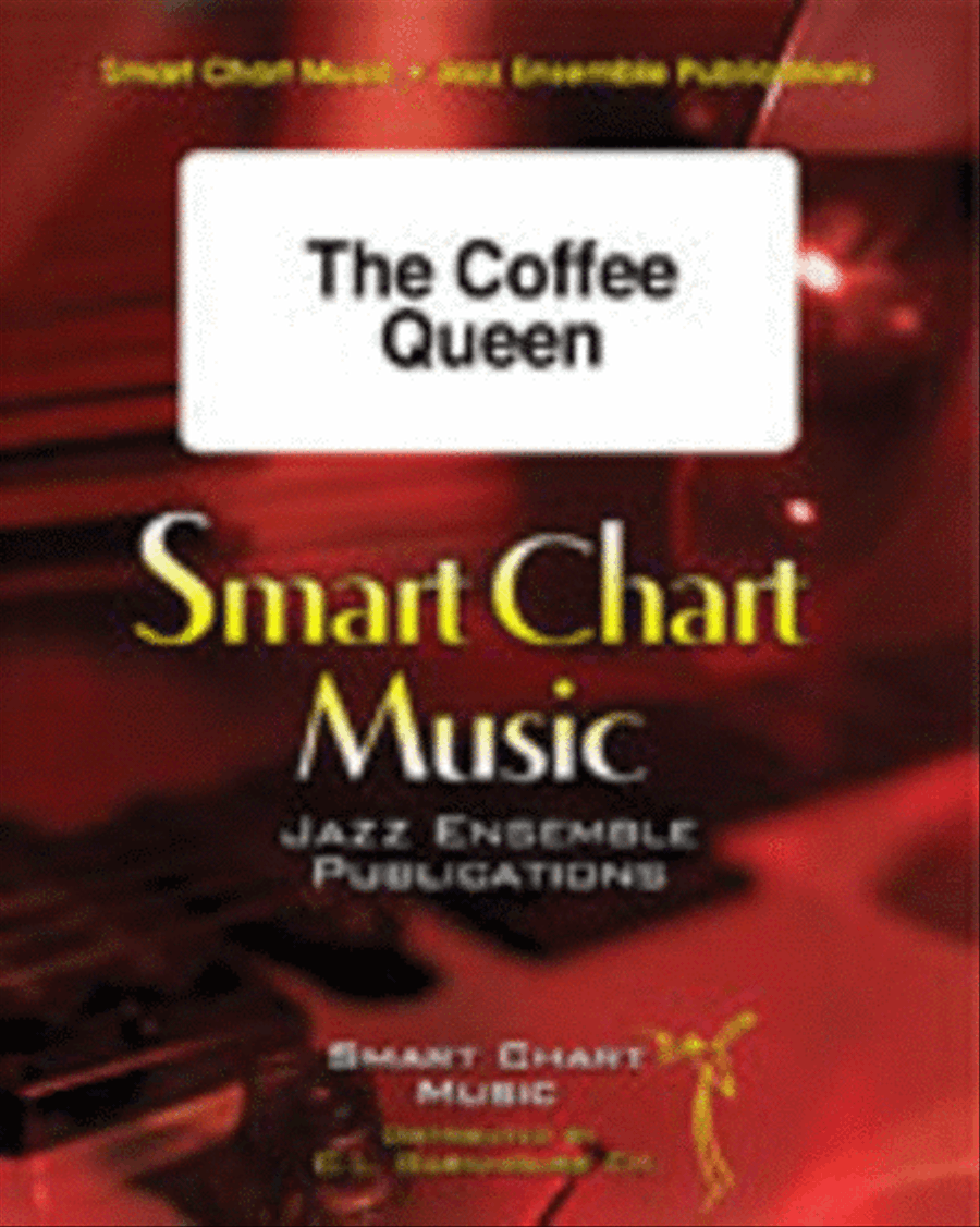 The Coffee Queen The Coffee Queen Jazz Ensemble scores gallery preview page 1