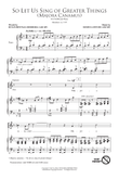 So Let Us Sing Of Greater Things (Majora Canamus)