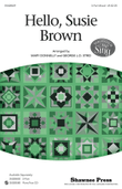 Hello, Susie Brown
