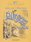 La Grande Duchesse de Gerolstein, Vol. 1
