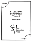 Etudes for Euphonium, Vol. 4