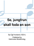 Se, jungfrun skall foda en son
