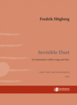 Invisible duet