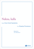 Nakna, kalla - partitur