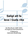 Saligt att fa leva i Guds rike