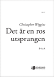 Det ar en ros utsprungen