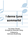 I denna ljuva sommartid