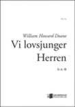 Vi lovsjunger Herren