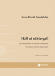 Hall ut naktergal!