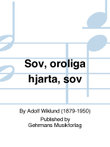 Sov, oroliga hjarta, sov