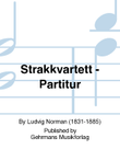 Strakkvartett - Partitur