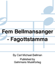 Fem Bellmansanger - Fagottstamma