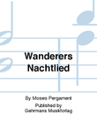 Wanderers Nachtlied