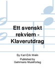 Ett svenskt rekviem - Klaverutdrag