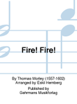 Fire! Fire!