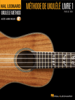 Hal Leonard Ukulele Method, Book 1 – French Edition