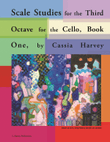 Scale Studies for the Third Octave, for the Cello, Book One