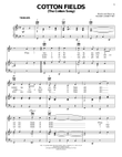 Cotton Fields (The Cotton Song)