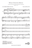 What Sweeter Music
