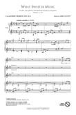 What Sweeter Music