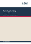 Wenn Musik erklingt